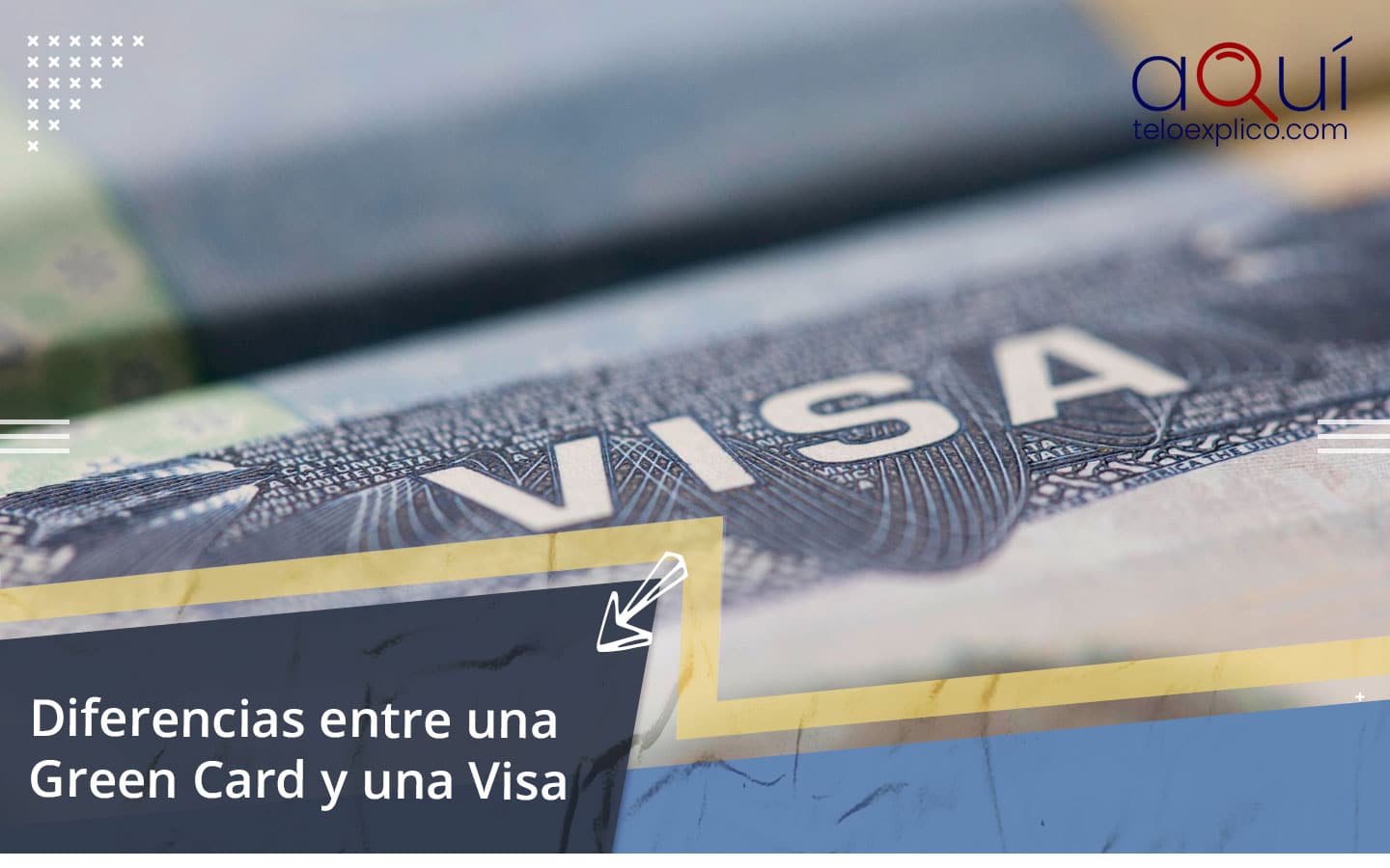 Diferencias-entre-una-Green-Card-y-una-Visa