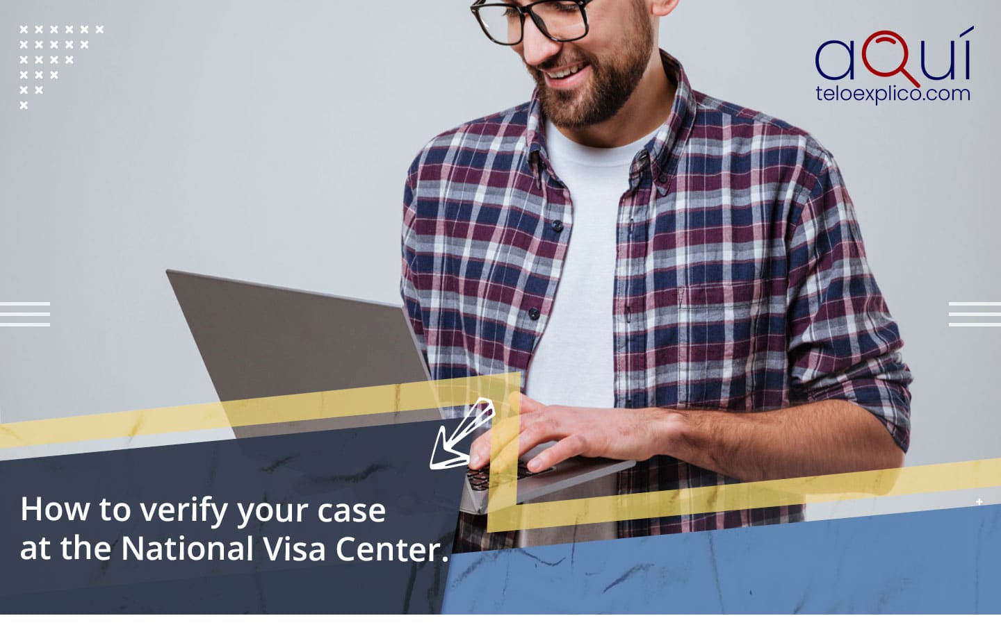 How to verify your case at the National Visa Center