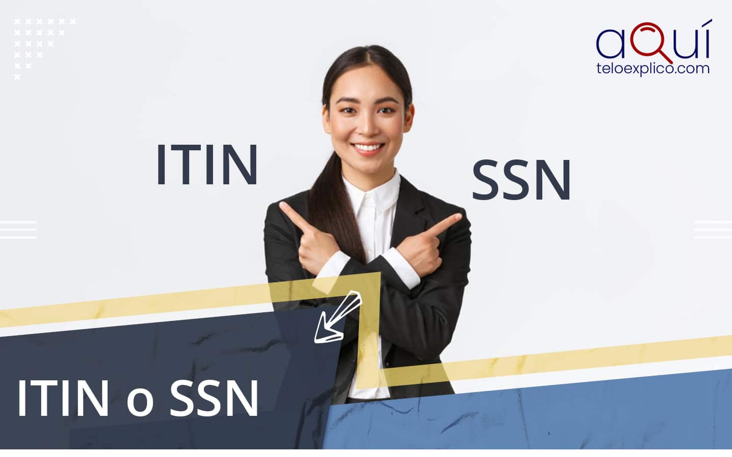 ITIN-O-SSN